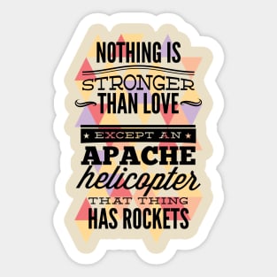 Apache Helicopter Slogan Sticker